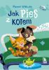 Okładka książki Jak pies z kotem Paweł Wakuła