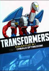 Okładka książki Transformers #71: Chwała Optimusowi John Barber