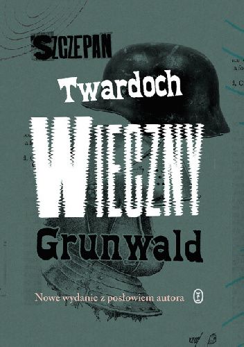 Wieczny Grunwald Twardoch