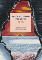 Okładka książki Peach Blossom Paradise Ge Fei