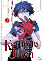 Okładka książki Kemono Jihen. Niesamowite zdarzenia #1 Shou Aimoto