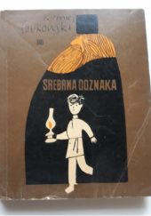 Okładka książki Srebrna Odznaka. Korniej Czukowski