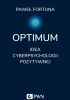 Okładka książki Optimum. Idea pozytywnej cyberpsychologii Paweł Fortuna