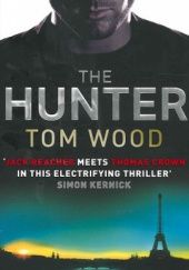 Okładka książki The Hunter Tom Wood