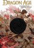 Okładka książki Dragon Age: The First Five Graphic Novels Michael Atiyeh,&nbsp;Carmen Carnero,&nbsp;Nunzio DeFilippis,&nbsp;Alexander Freed,&nbsp;David Gaider,&nbsp;Chad Hardin,&nbsp;Terry Pallot,&nbsp;Greg Rucka,&nbsp;Christina Weir