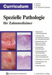 Okładka książki Curriculum Spezielle Pathologie für Zahnmediziner (Curriculum Zahnmedizin) Harald   Ebhardt, Peter A.   Reichart, Andrea Maria   Schmidt-Westhausen
