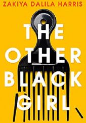 Okładka książki The Other Black Girl Zakiya Dalila Harris