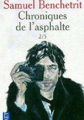 Okładka książki Chroniques de l'asphalte 2 Samuel Benchetrit