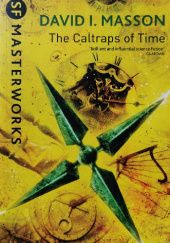 Okładka książki The Caltraps of Time David I. Masson