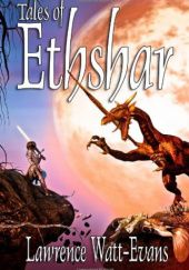 Okładka książki Tales of Ethshar Lawrence Watt-Evans