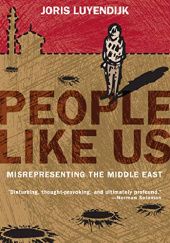 Okładka książki People Like Us Joris Luyendrijk