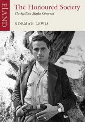 Okładka książki The Honoured Society Norman Lewis