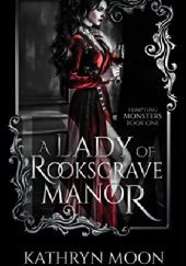 Okładka książki A Lady of Rooksgrave Manor Kathryn Moon
