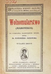 Okładka książki Wolnomularstwo (Masonerja) - na podstawie najnowszych źródeł Kazimierz Janowski