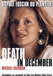 Okładka książki Death in December: The Story of Sophie Toscan Du Plantier Michael Sheridan