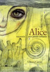 Okładka książki Alice racontée aux petits enfants Lewis Carroll, Henri Parisot