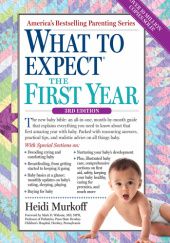 Okładka książki What to expect the first year Sharon Mazel, Heidi E. Murkoff