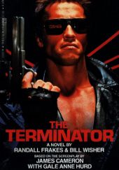 Okładka książki The Terminator (Novelization #2) Randall Frakes, Bill Wisher