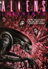 Okładka książki Aliens: Labyrinth S. D. Perry