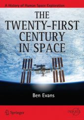 Okładka książki The Twenty-First Century in Space Ben Evans