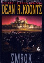 Okładka książki Zmrok Dean Koontz
