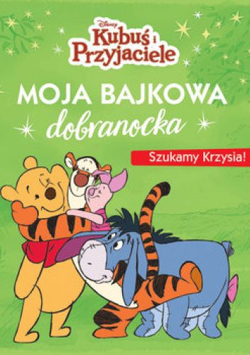 Okładki książek z serii Moja bajkowa dobranocka.