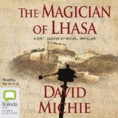 Okładka książki The Magician of Lhasa David Michie