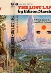 Okładka książki The Lost Land Edison Marshall