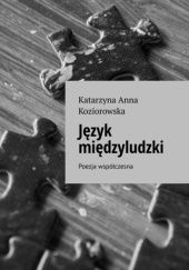 Okładka książki Język międzyludzki Katarzyna Koziorowska