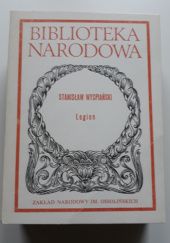 Okładka książki Legion. Stanisław Wyspiański