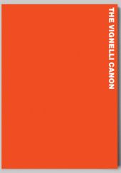 Okładka książki The Vignelli Canon Massimo Vignelli