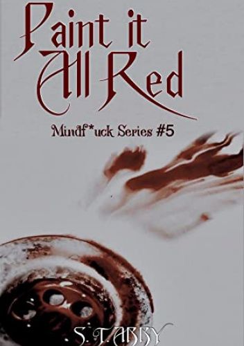 Paint It All Red by S.T. Abby Paint It All Red by S.T. Abby