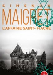 Okładka książki L'Affaire Saint-Fiacre Georges Simenon