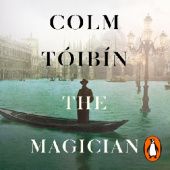 Okładka książki The Magician Colm Tóibín