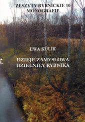 Okładka książki Dzieje Zamysłowa, dzielnicy Rybnika Ewa Kulik