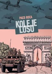 Okładka książki Koleje losu Paco Roca