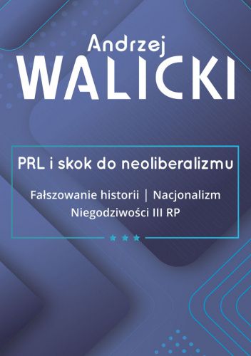 Okładki książek z cyklu PRL i skok do neoliberalizmu