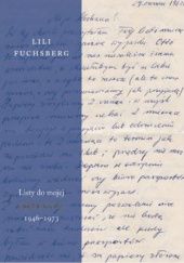 Okładka książki Listy do mojej siostry 1946-1973 Lili Fuchsberg