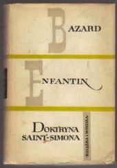 Okładka książki Doktryna Saint-Simona. Wykłady Amand Bazard, Barthélemy-Prosper Enfantin