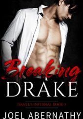 Okładka książki Breaking Drake Joel Abernathy