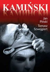 Kamiński - pseudobiografia - Jan Piński