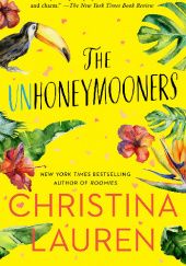 Okładka książki The Unhoneymooners Christina Lauren