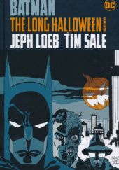 Okładka książki Batman: The Long Halloween Jeph Loeb, Tim Sale