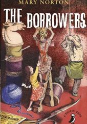 Okładka książki The Borrowers Mary Norton