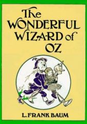 Okładka książki The Wonderful Wizard of Oz Lyman Frank Baum