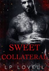 Okładka książki Sweet Collateral L.P. Lovell