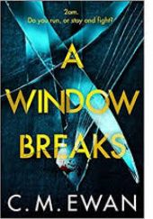 Okładka książki A Window Breaks Chris Ewan