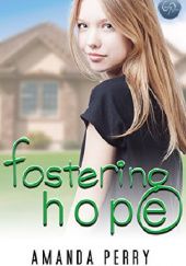 Okładka książki Fostering Hope Amanda Perry