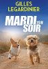 Okładka książki Mardi soir, 19h Gilles Legardinier