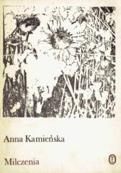 Okładka książki Milczenia Anna Kamieńska